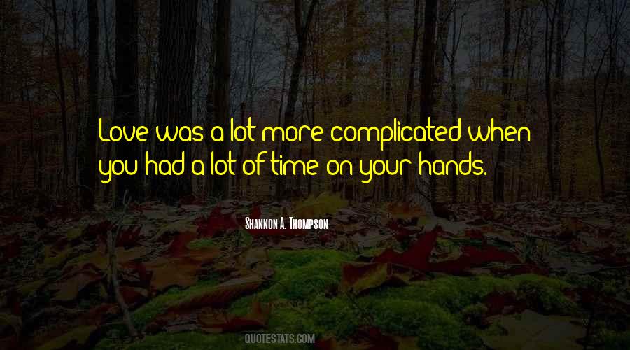 Shannon A. Thompson Quotes #1105504