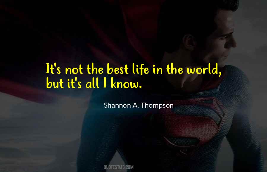 Shannon A. Thompson Quotes #1297512