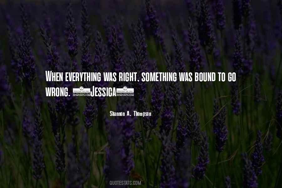 Shannon A. Thompson Quotes #1432593