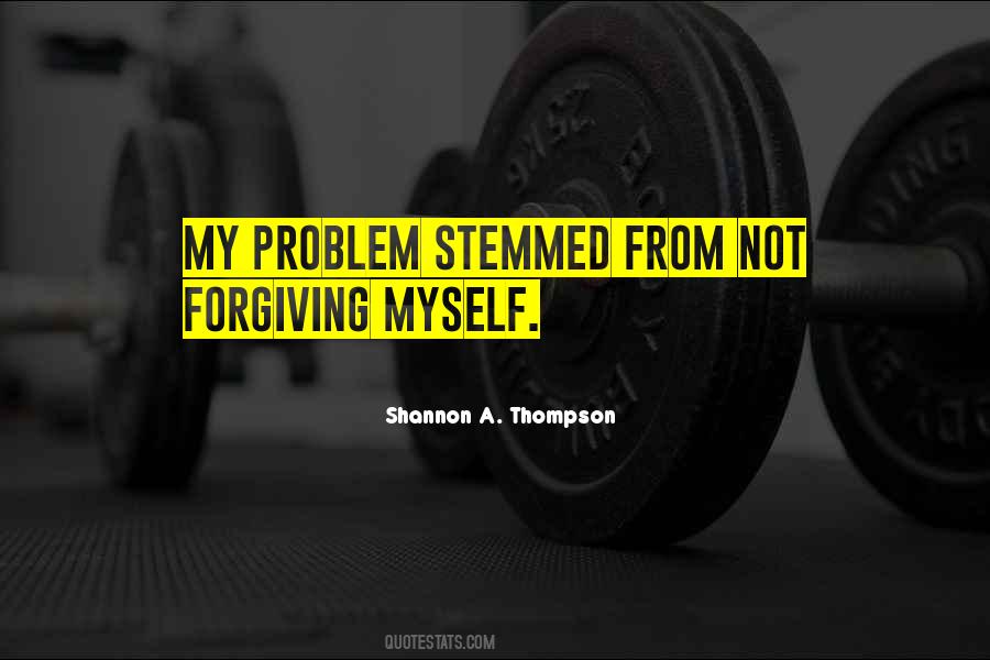 Shannon A. Thompson Quotes #1472500