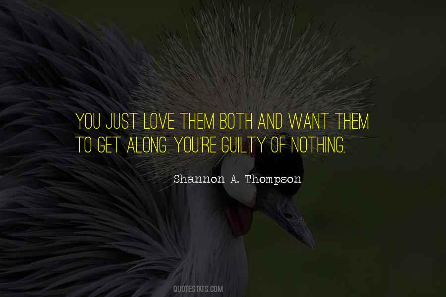 Shannon A. Thompson Quotes #1611640