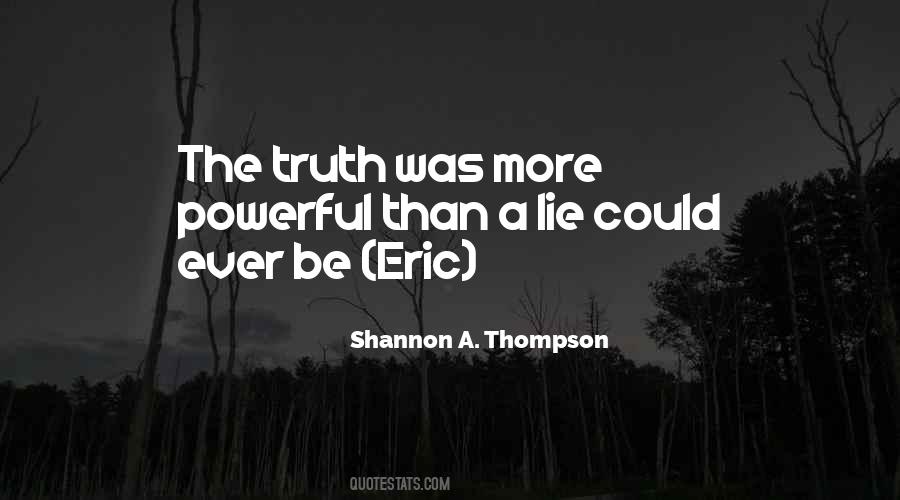 Shannon A. Thompson Quotes #1756103