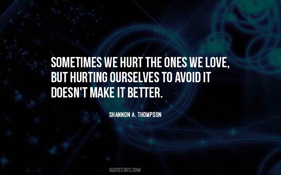 Shannon A. Thompson Quotes #1767367