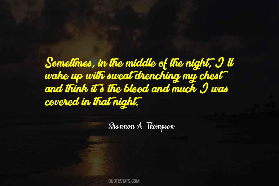 Shannon A. Thompson Quotes #1778120