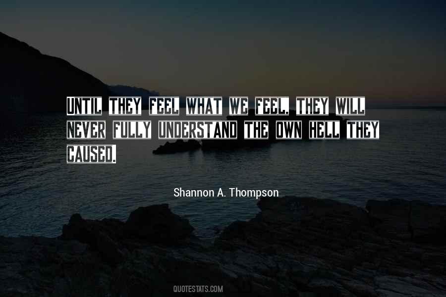 Shannon A. Thompson Quotes #226441