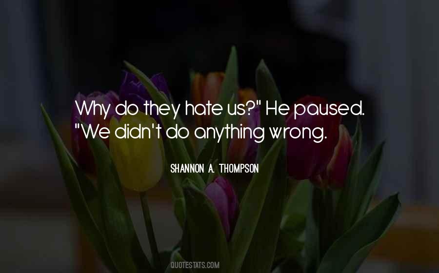 Shannon A. Thompson Quotes #314637