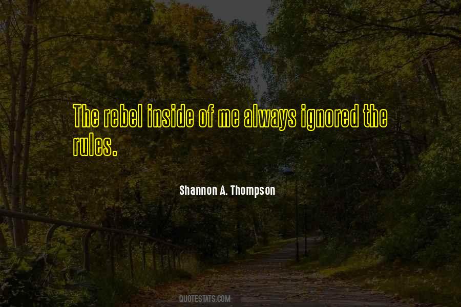 Shannon A. Thompson Quotes #526550