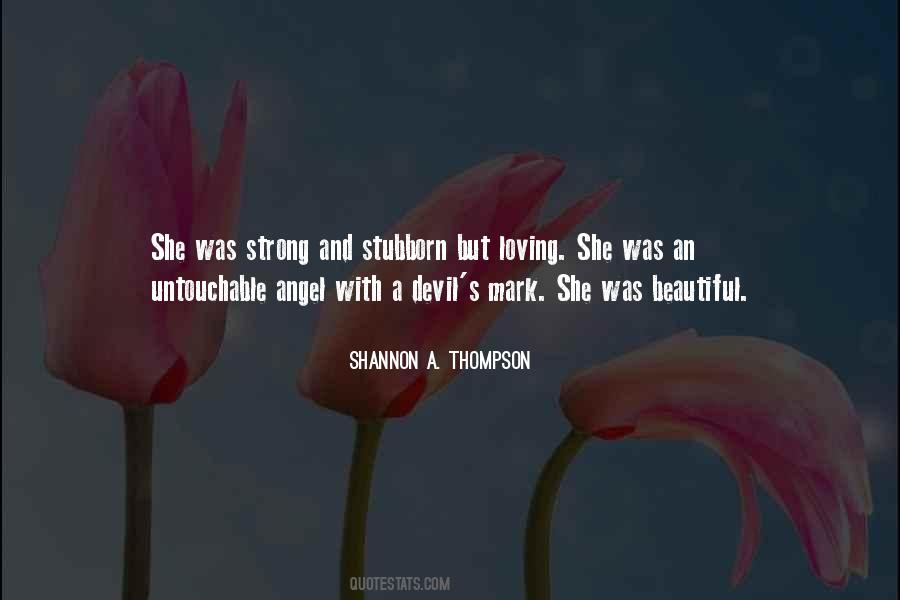 Shannon A. Thompson Quotes #665217