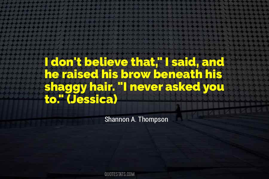 Shannon A. Thompson Quotes #721858