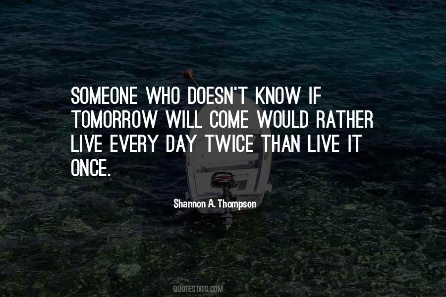 Shannon A. Thompson Quotes #971533