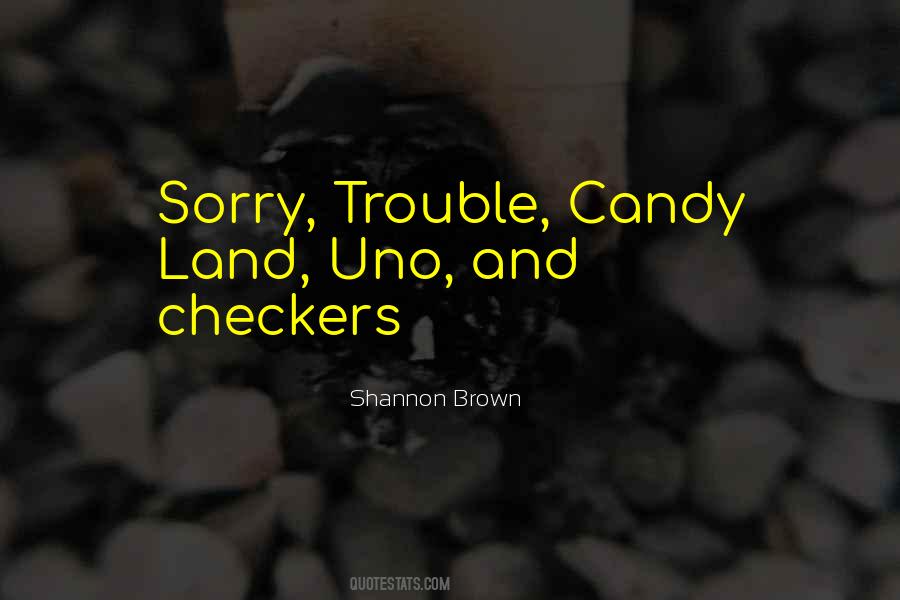 Shannon Brown Quotes #1718628