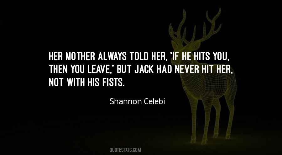 Shannon Celebi Quotes #1866542