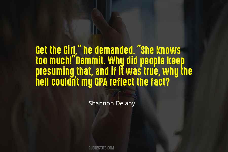 Shannon Delany Quotes #1566324
