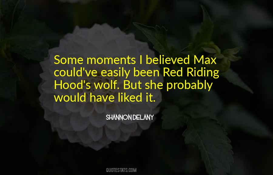 Shannon Delany Quotes #355114
