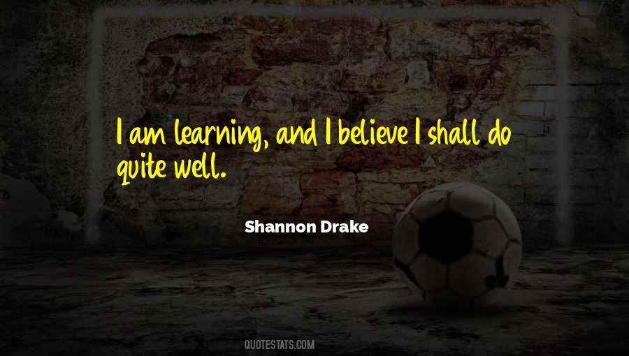 Shannon Drake Quotes #811268