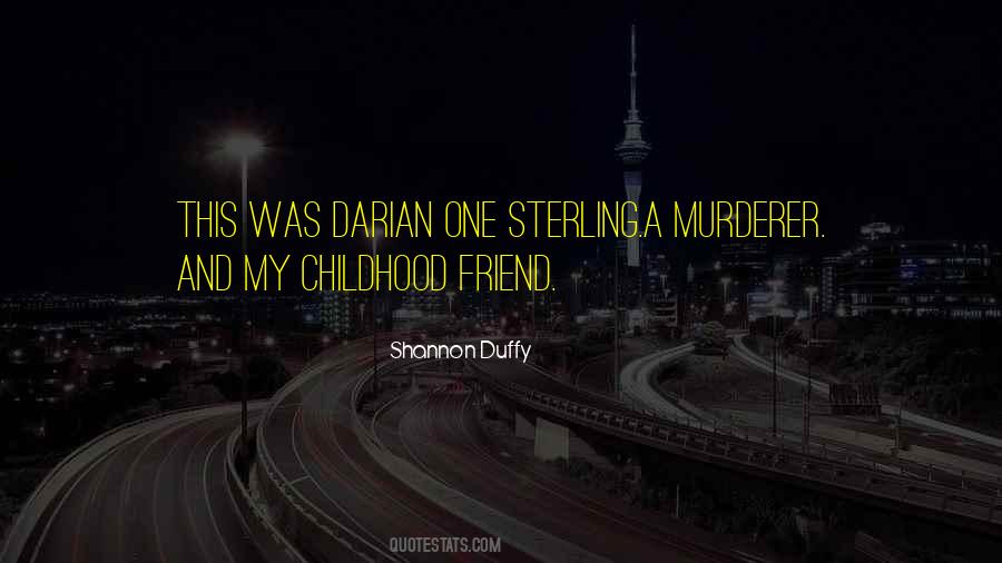 Shannon Duffy Quotes #627972