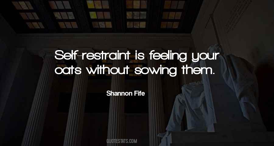 Shannon Fife Quotes #1328230