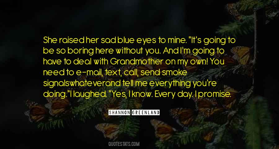 Shannon Greenland Quotes #768186