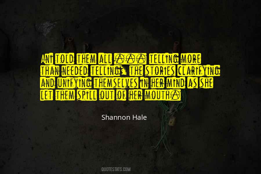 Shannon Hale Quotes #1542228