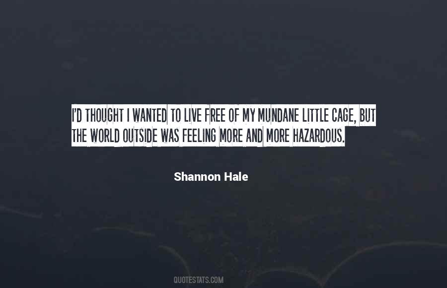 Shannon Hale Quotes #1842297