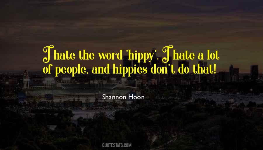 Shannon Hoon Quotes #1641771