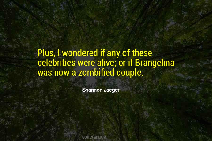 Shannon Jaeger Quotes #8706