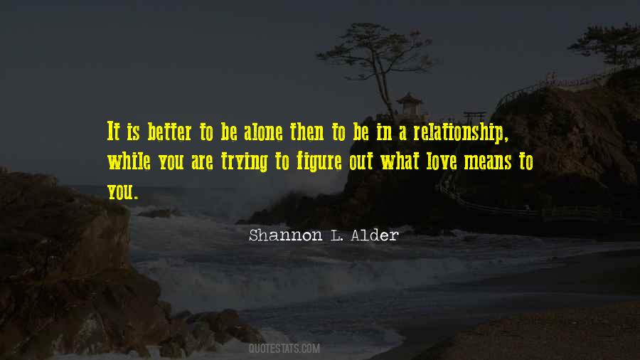 Shannon L. Alder Quotes #1617985