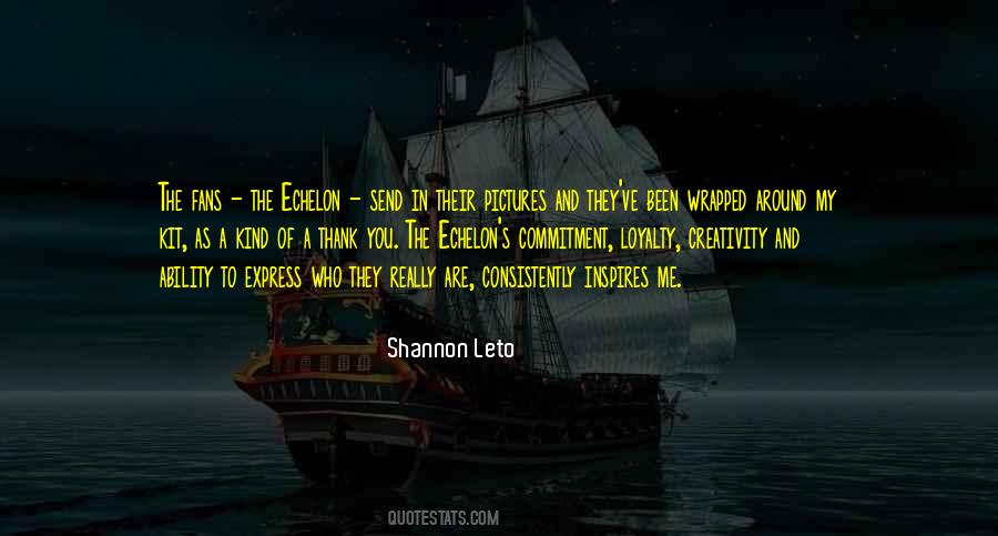 Shannon Leto Quotes #1546996