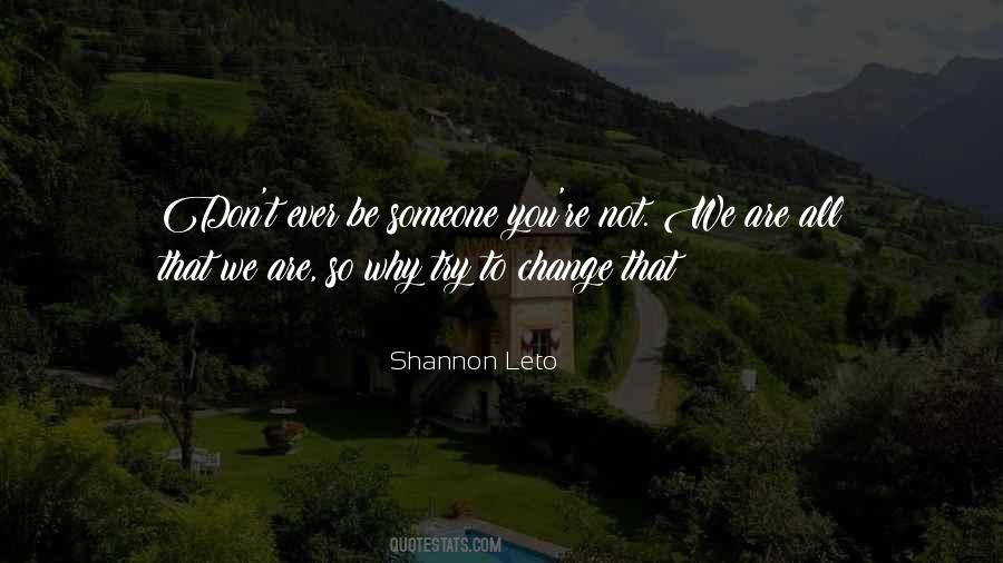 Shannon Leto Quotes #585507
