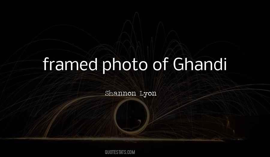 Shannon Lyon Quotes #1045807 Shannon Lyon Quotes #1045807