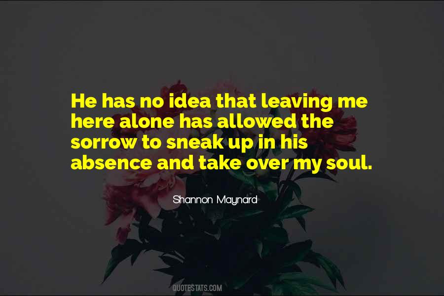 Shannon Maynard Quotes #1626133