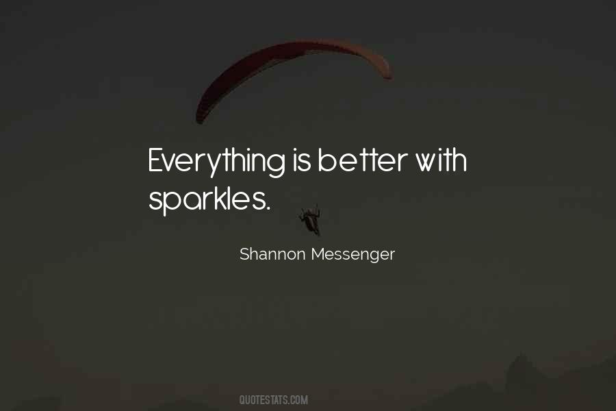 Shannon Messenger Quotes #1402575