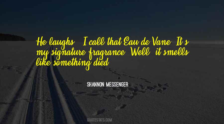 Shannon Messenger Quotes #264286