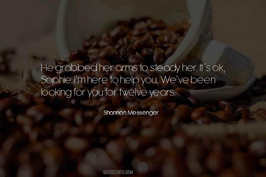 Shannon Messenger Quotes #57247