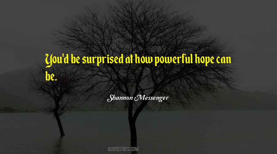 Shannon Messenger Quotes #824544