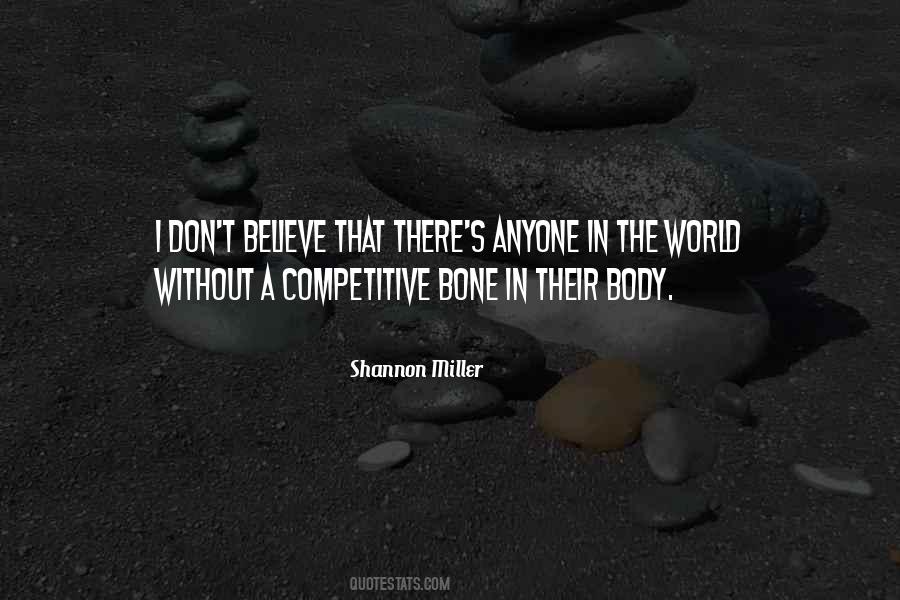 Shannon Miller Quotes #1401656
