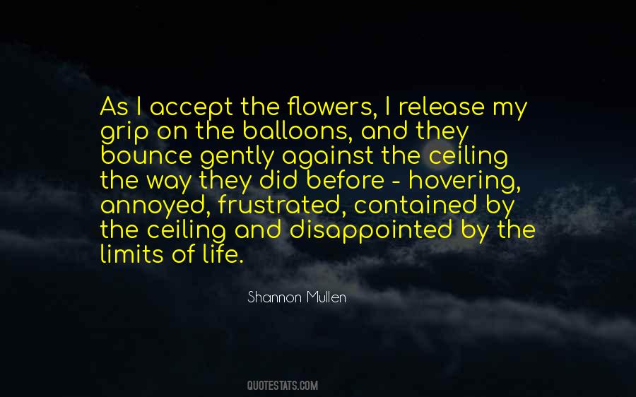 Shannon Mullen Quotes #1239637