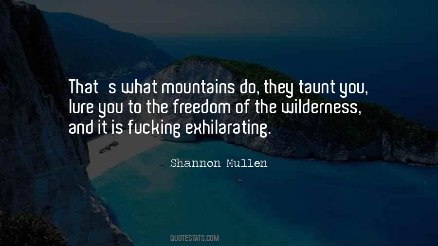 Shannon Mullen Quotes #943208