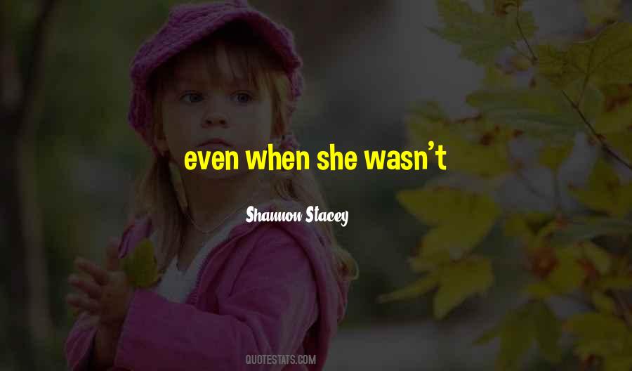 Shannon Stacey Quotes #1035020