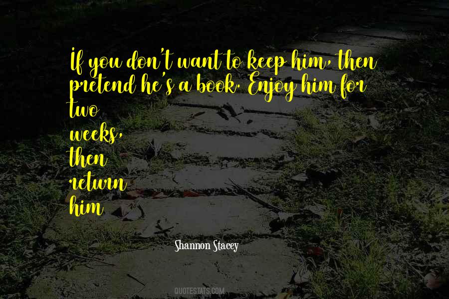 Shannon Stacey Quotes #1808118