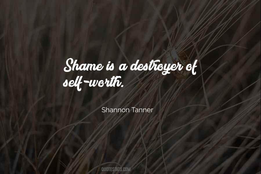 Shannon Tanner Quotes #504101
