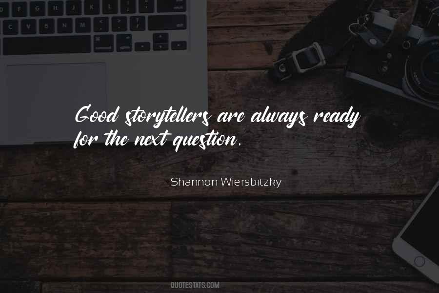 Shannon Wiersbitzky Quotes #1304630