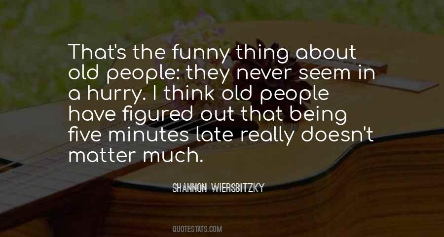 Shannon Wiersbitzky Quotes #1625182