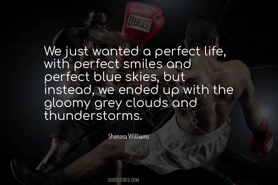 Shanora Williams Quotes #1272230