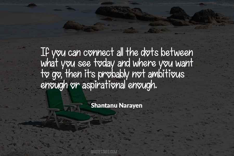 Shantanu Narayen Quotes #1476380