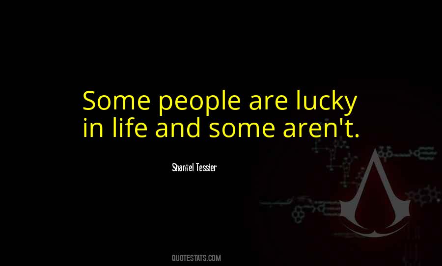 Shantel Tessier Quotes #816691 Shantel Tessier Quotes #816691