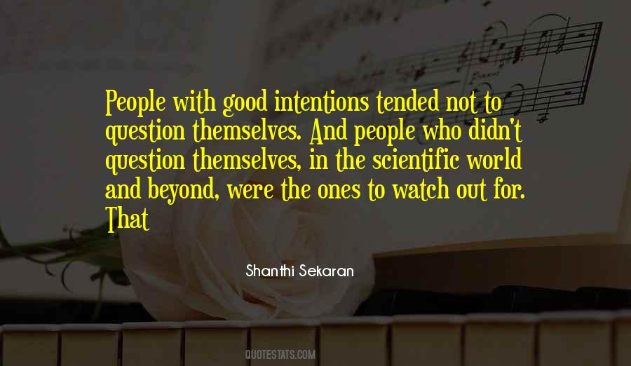 Shanthi Sekaran Quotes #801005