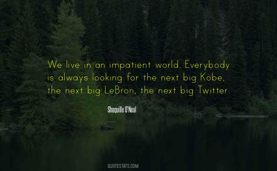 Shaquille O'Neal Quotes #1021769