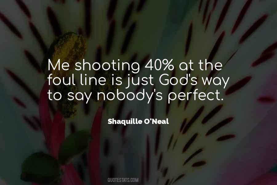 Shaquille O'Neal Quotes #1045234