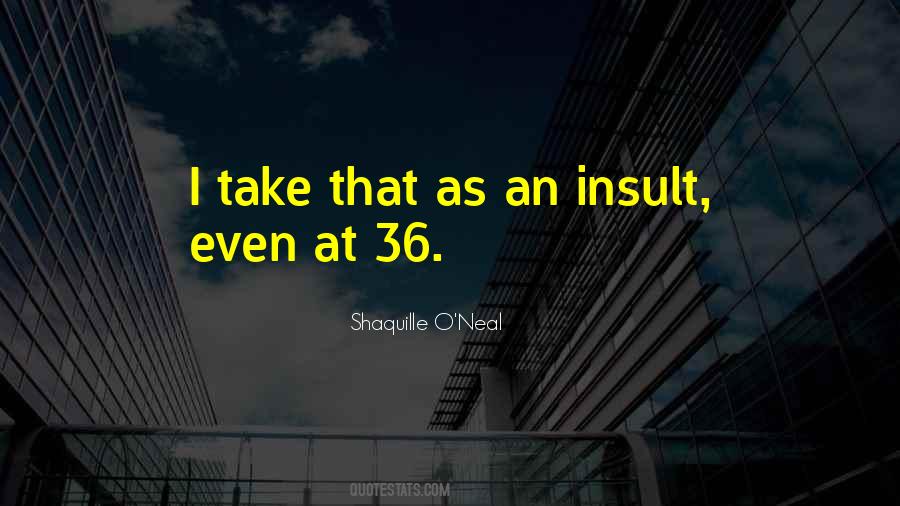 Shaquille O'Neal Quotes #133135